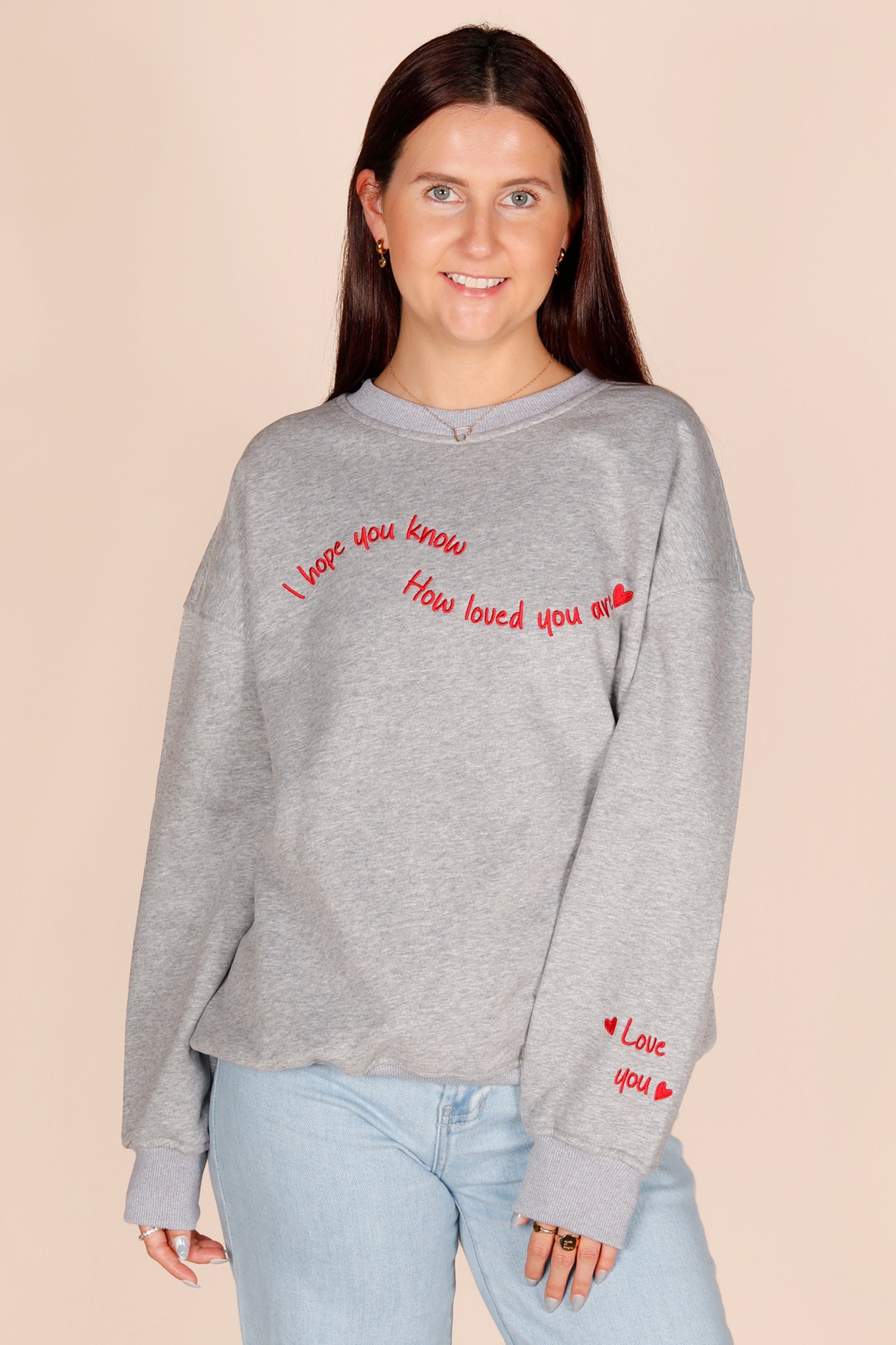 You Are Loved Sweatshirt
