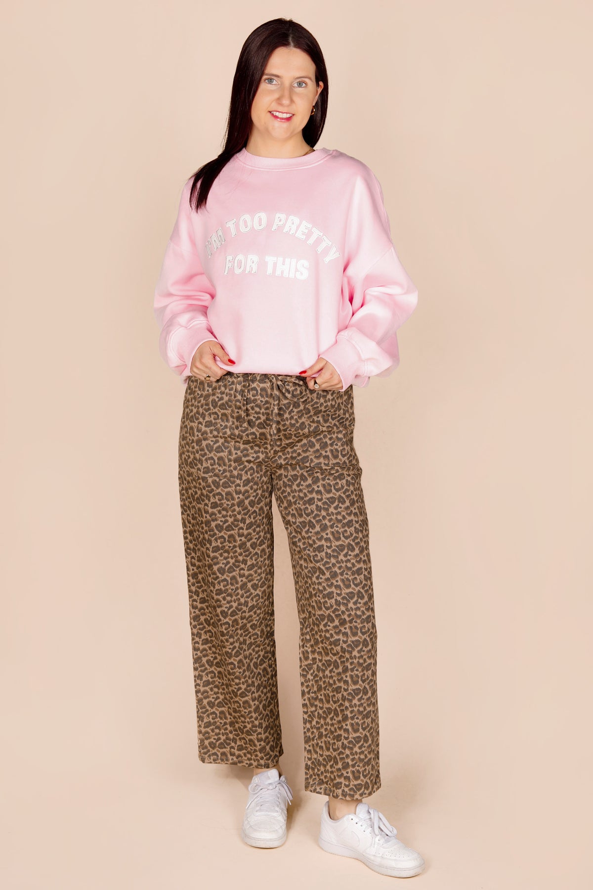 I'm Too Pretty For This Sweatshirt